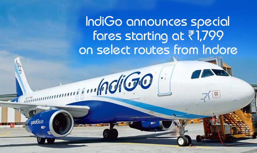 indigo special fair from indore