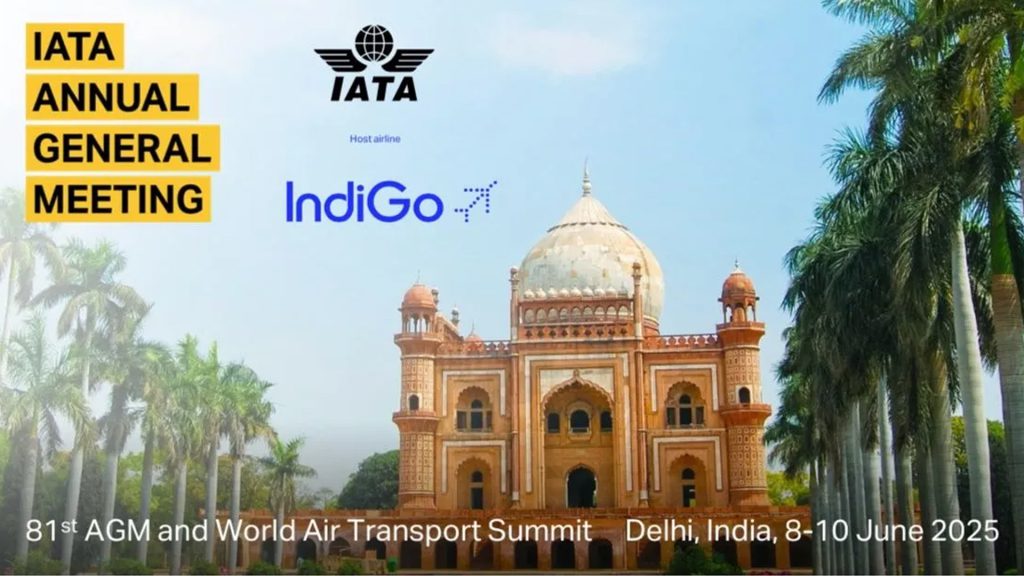 IndiGo to host 81st IATA AGM in Delhi