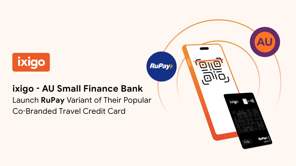 ixigo and AU Small Finance Bank